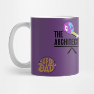 the  architect dad t shirt Mug